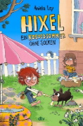 Buchcover und Innenansicht für das Buch: Hixel - Ein Koboldsommer ohne Socken