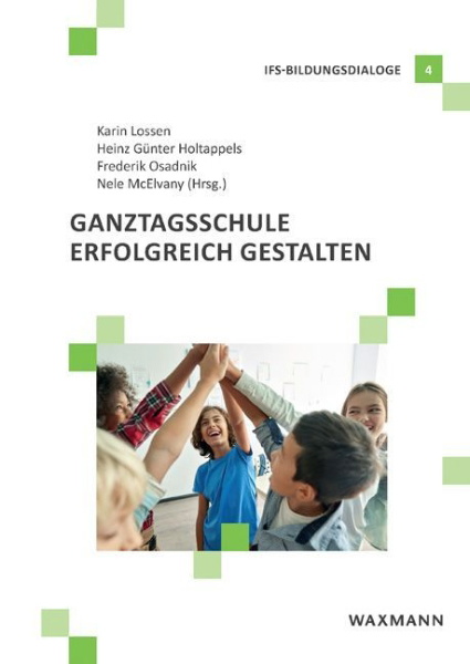Buchcover und Innenansicht für das Buch: Ganztagsschule erfolgreich gestalten