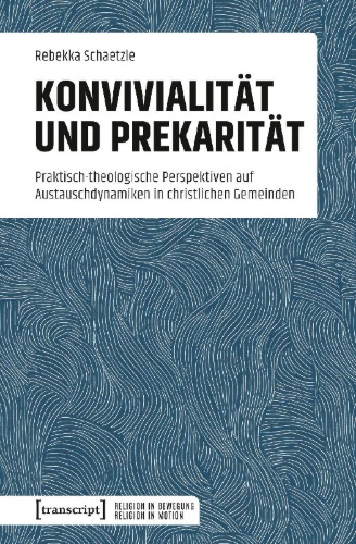 Buchcover und Innenansicht für das Buch: Konvivialität und Prekarität