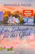 Buchcover und Innenansicht für das Buch: Lake Paradise - Ein Zuhause für das Glück