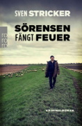 Buchcover und Innenansicht für das Buch: Sörensen fängt Feuer