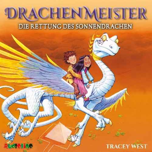 Buchcover und Innenansicht für das Buch: Drachenmeister 2: Die Rettung des Sonnendrachen