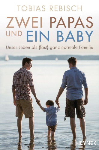 Buchcover und Innenansicht für das Buch: Zwei Papas und ein Baby