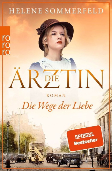 Buchcover und Innenansicht für das Buch: Die Ärztin: Die Wege der Liebe