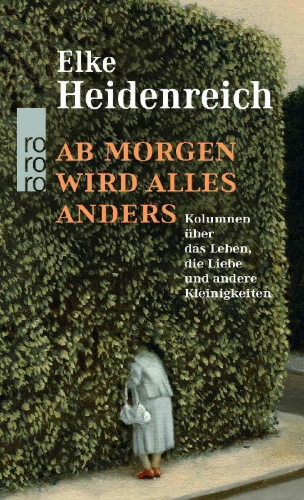 Buchcover und Innenansicht für das Buch: Ab morgen wird alles anders