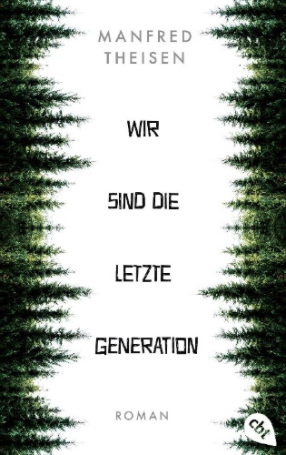 Buchcover und Innenansicht für das Buch: Wir sind die letzte Generation