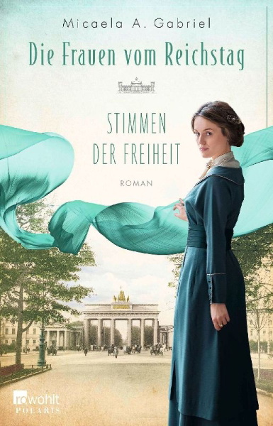 Buchcover und Innenansicht für das Buch: Die Frauen vom Reichstag: Stimmen der Freiheit