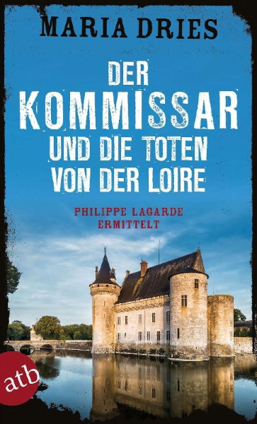 Buchcover und Innenansicht für das Buch: Der Kommissar und die Toten von der Loire