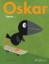 Buchcover und Innenansicht für das Buch: Oskar kann...