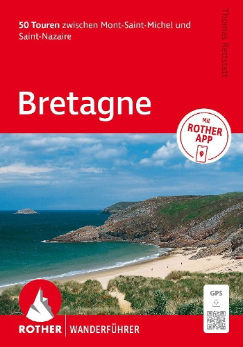 Buchcover und Innenansicht für das Buch: ROTHER Wanderführer Bretagne. 50 Touren zwischen Mont-Saint-Michel und Saint-Nazaire