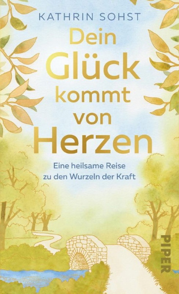 Buchcover und Innenansicht für das Buch: Dein Glück kommt von Herzen