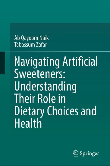 Buchcover und Innenansicht für das Buch: Navigating Artificial Sweeteners: Understanding Their Role in Dietary Choices and Health