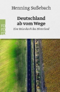 Buchcover und Innenansicht für das Buch: Deutschland ab vom Wege