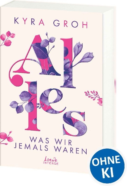 Buchcover und Innenansicht für das Buch: Alles, was wir jemals waren (Alles-Trilogie, Band 3)