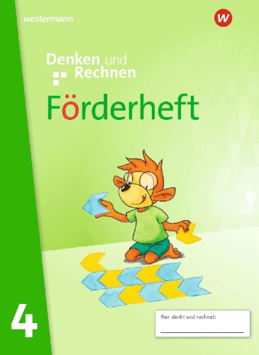 Buchcover und Innenansicht für das Buch: Denken und Rechnen 4. Förderheft. Allgemeine Ausgabe