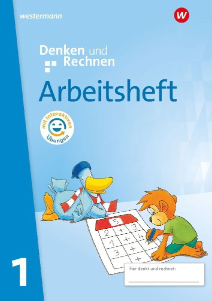 Buchcover und Innenansicht für das Buch: Denken und Rechnen 1. Arbeitsheft mit interaktiven Übungen. Allgemeine Ausgabe