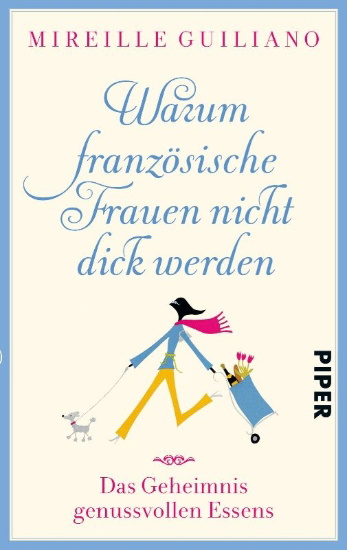 Buchcover und Innenansicht für das Buch: French Women Don't Get Fat