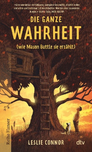 Buchcover und Innenansicht für das Buch: Die ganze Wahrheit (wie Mason Buttle sie erzählt)