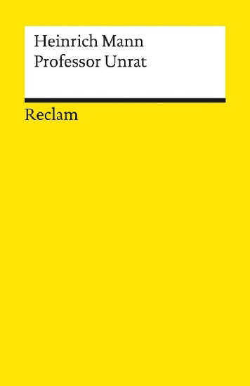 Buchcover und Innenansicht für das Buch: Professor Unrat oder Das Ende eines Tyrannen