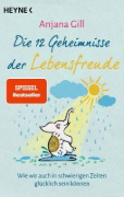 Buchcover und Innenansicht für das Buch: Die 12 Geheimnisse der Lebensfreude