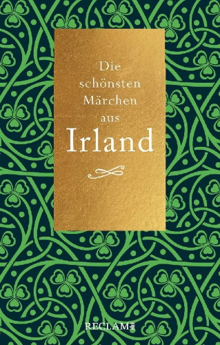 Buchcover und Innenansicht für das Buch: Die schönsten Märchen aus Irland