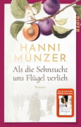 Buchcover und Innenansicht für das Buch: Als die Sehnsucht uns Flügel verlieh