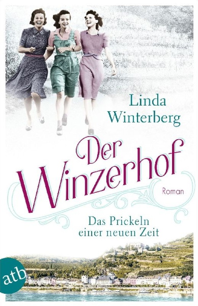 Buchcover und Innenansicht für das Buch: Der Winzerhof - Das Prickeln einer neuen Zeit