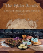 Buchcover und Innenansicht für das Buch: The Elder Scrolls: The Official Cookbook Vol. 2: Tastes and Tales from Tamriel
