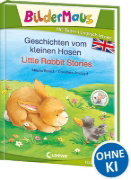 Buchcover und Innenansicht für das Buch: Bildermaus -Geschichten vom kleinen Hasen - Little Rabbit Stories