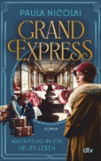 Buchcover und Innenansicht für das Buch: Grand Express - Nachtzug in ein neues Leben