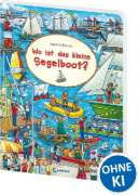 Buchcover und Innenansicht für das Buch: Wo ist das kleine Segelboot?