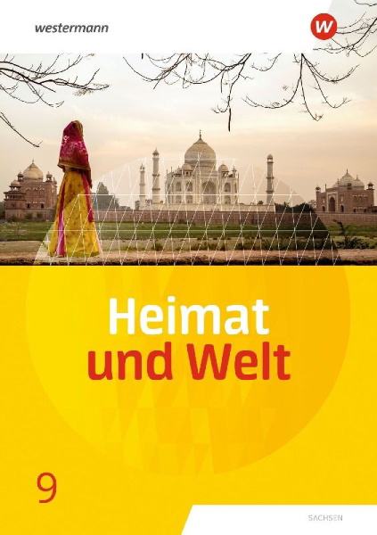 Buchcover und Innenansicht für das Buch: Heimat und Welt 9. Schulbuch. Sachsen