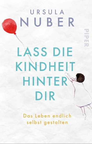 Buchcover und Innenansicht für das Buch: Lass die Kindheit hinter dir