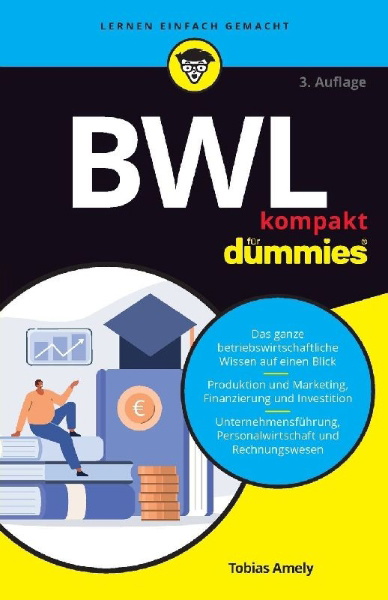 Buchcover und Innenansicht für das Buch: BWL kompakt für Dummies