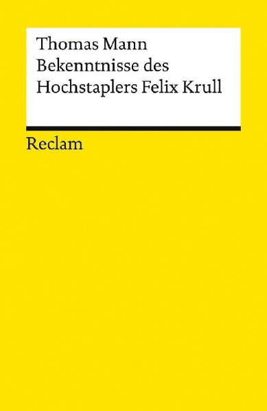 Buchcover und Innenansicht für das Buch: Bekenntnisse des Hochstaplers Felix Krull. Der Memoiren erster Teil