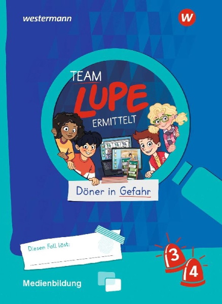 Buchcover und Innenansicht für das Buch: TEAM LUPE ERMITTELT - Übungshefte. Medienbildung 3 / 4