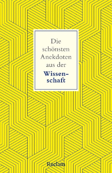 Buchcover und Innenansicht für das Buch: Die schönsten Anekdoten aus der Wissenschaft