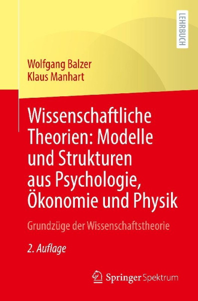 Buchcover und Innenansicht für das Buch: Wissenschaftliche Theorien: Modelle und Strukturen aus Psychologie, Ökonomie und Physik