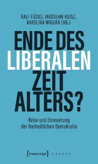 Buchcover und Innenansicht für das Buch: Ende des liberalen Zeitalters?