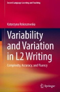 Buchcover und Innenansicht für das Buch: Variability and Variation in L2 Writing
