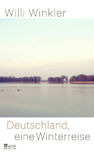 Buchcover und Innenansicht für das Buch: Deutschland, eine Winterreise