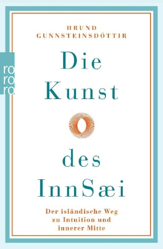 Buchcover und Innenansicht für das Buch: InnSaei: Heal, revive and reset with the Icelandic art of intuition