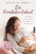 Buchcover und Innenansicht für das Buch: Die Friedliche Geburt