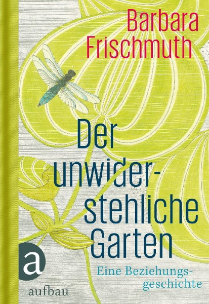 Buchcover und Innenansicht für das Buch: Der unwiderstehliche Garten