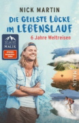 Buchcover und Innenansicht für das Buch: Die geilste Lücke im Lebenslauf