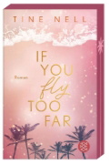 Buchcover und Innenansicht für das Buch: If You Fly Too Far