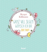 Buchcover und Innenansicht für das Buch: Ganz viel Segen wünsch ich dir