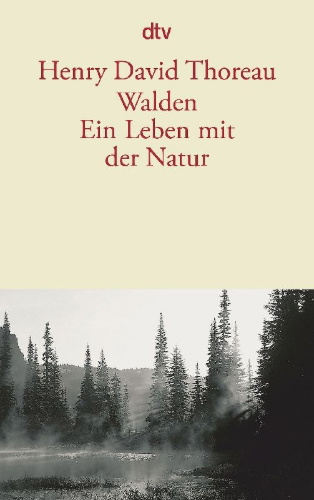 Buchcover und Innenansicht für das Buch:  Walden ; or Life in the Woods Boston 1854 