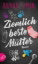 Buchcover und Innenansicht für das Buch: Ziemlich beste Mütter