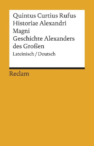 Buchcover und Innenansicht für das Buch: Historiae Alexandri Magni / Geschichte Alexanders des Großen